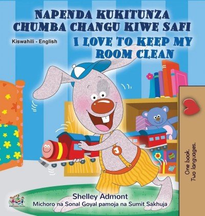 I Love to Keep My Room Clean  -  in Swahili and English   (HC)