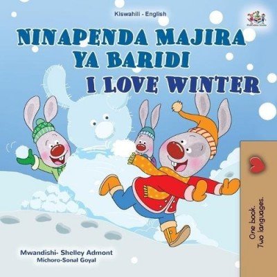 I Love Winter  -  in Swahili and English   (PB)