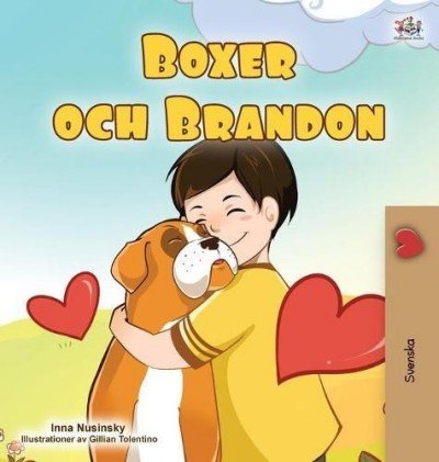 Boxer and Brandon  -  in Swedish only   (HC)