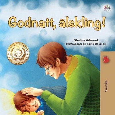 Goodnight, My Love! - in Swedish only (PB)