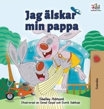 I Love My Dad - in Swedish only (HC)