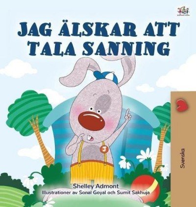 I Love to Tell the Truth - in Swedish only (HC)