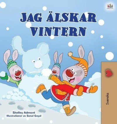I Love Winter - in Swedish only (HC)