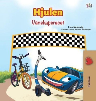 The Wheels: The Friendship Race  -  in Swedish only   (HC)