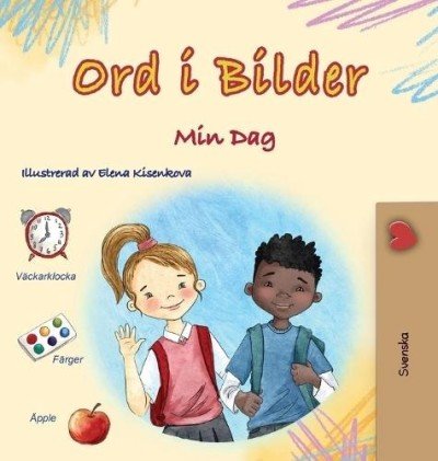 Words in Pictures - My Day - in Swedish only (HC)