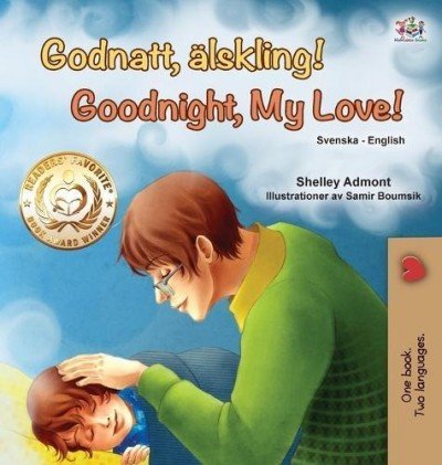 Goodnight, My Love! - in Swedish and English (HC)