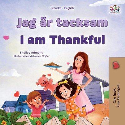 I am Thankful - in Swedish and English (PB)