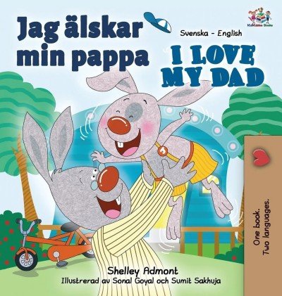 I Love My Dad - in Swedish and English (HC) V2