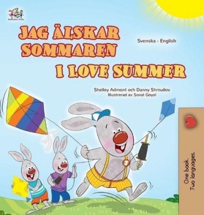 I Love Summer - in Swedish and English (HC)