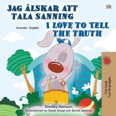 I Love to Tell the Truth - in Swedish and English (PB)
