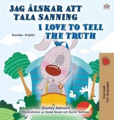 I Love to Tell the Truth - in Swedish and English (HC)