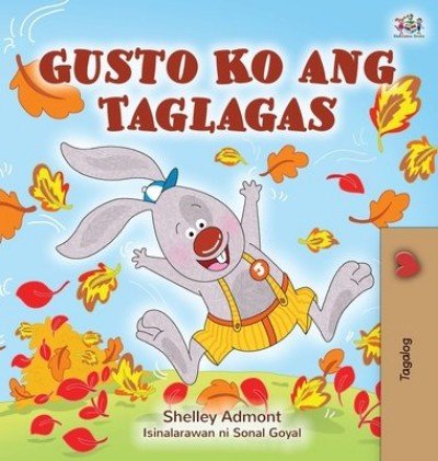 I Love Autumn - in Tagalog only (HC)