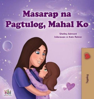 Sweet Dreams, My Love  -  in Tagalog only   (HC)