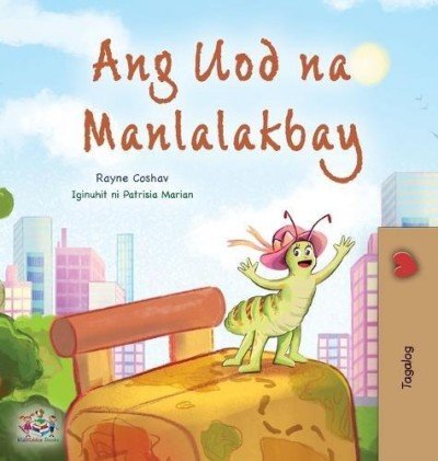 The traveling Caterpillar  -  in Tagalog only   (HC)