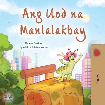 The traveling Caterpillar  -  in Tagalog only   (PB)    V2