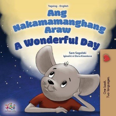 A wonderful Day - in Tagalog and English (PB)