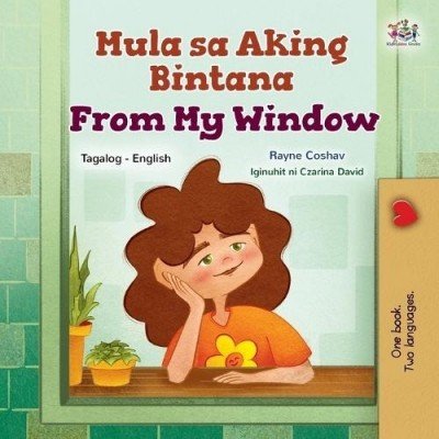 From My Window - in Tagalog and English (PB)