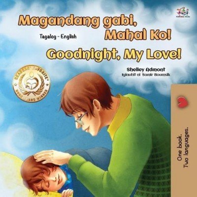 Goodnight, My Love! - in Tagalog and English (PB)
