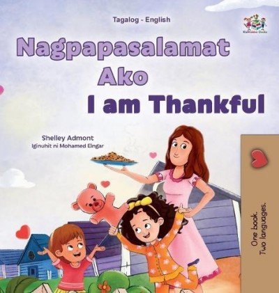 I am Thankful - in Tagalog and English (HC)