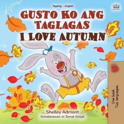 I Love Autumn - in Tagalog and English (PB)