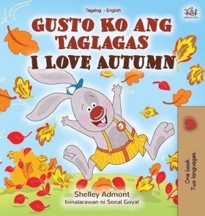 I Love Autumn - in Tagalog and English (HC)