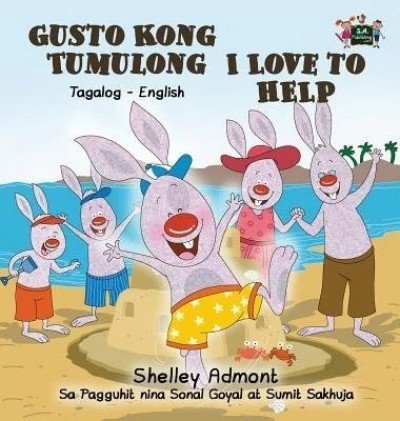 I Love to Help - in Tagalog and English (HC)