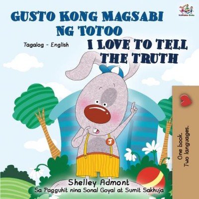 I Love to Tell the Truth - in Tagalog and English (PB)