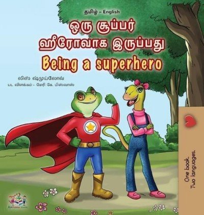 Being a Superhero - in Tamil and English (HC)