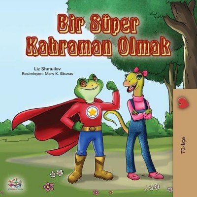 Being a Superhero  -  in Turkish only   (PB)