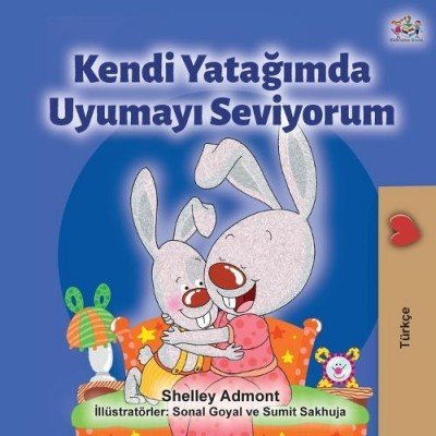 I Love to Sleep in My Own Bed  -  in Turkish only   (PB)