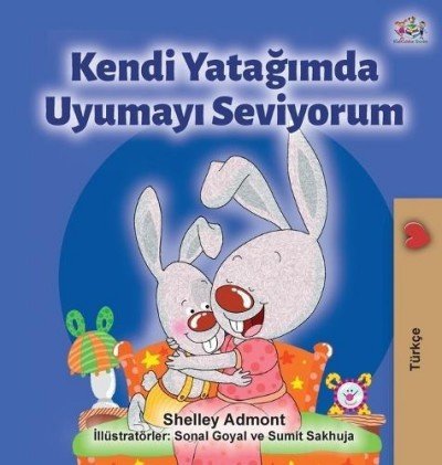 I Love to Sleep in My Own Bed  -  in Turkish only   (HC)