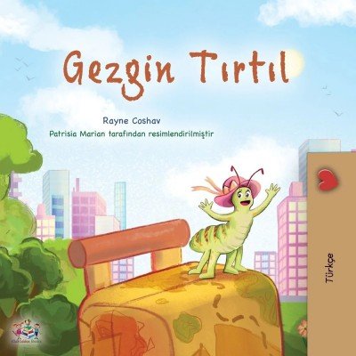 The traveling Caterpillar - in Turkish only (PB)