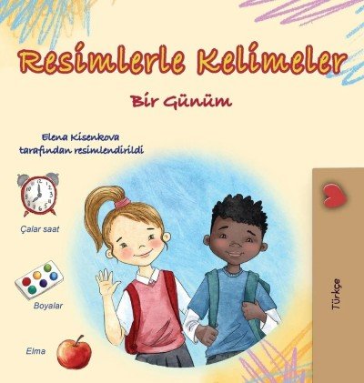 Words in Pictures - My Day - in Turkish only (HC)
