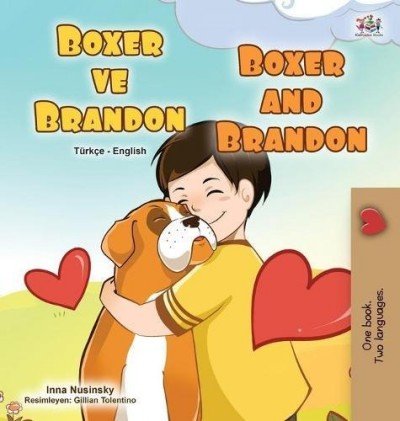 Boxer and Brandon - in Turkish and English (HC)