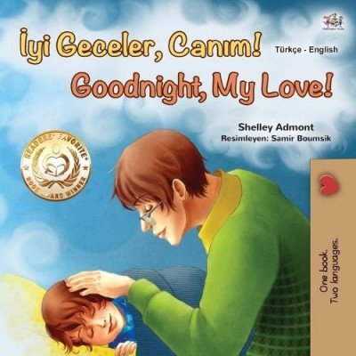 Goodnight, My Love! - in Turkish and English (PB)