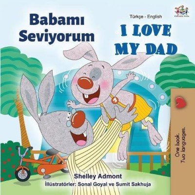 I Love My Dad  -  in Turkish and English   (PB)