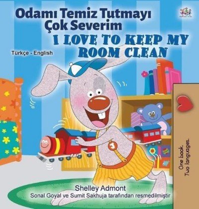 I Love to Keep My Room Clean  -  in Turkish and English   (HC)