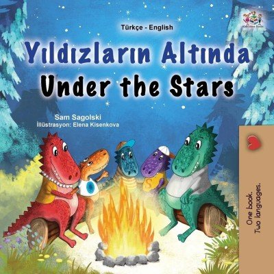Under the Stars - in Turkish and English (PB)