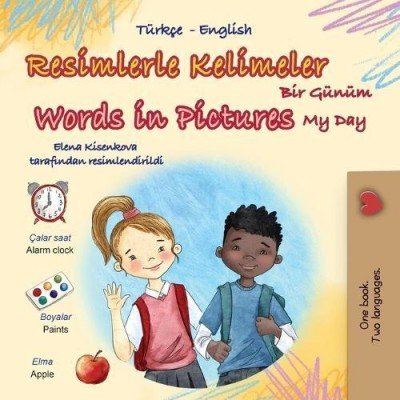Words in Pictures - My Day - in Turkish and English (PB)