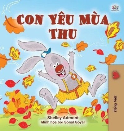 I Love Autumn - in Vietnamese only (HC)