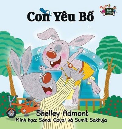 I Love My Dad - in Vietnamese only (HC)