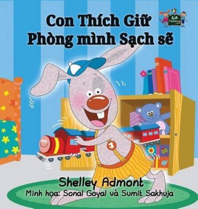 I Love to Keep My Room Clean  -  in Vietnamese only   (HC)