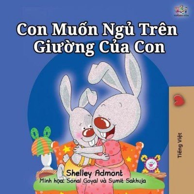 I Love to Sleep in My Own Bed  -  in Vietnamese only   (PB)
