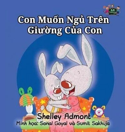 I Love to Sleep in My Own Bed  -  in Vietnamese only   (HC)