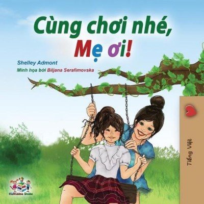 Lets Play, Mom! - in Vietnamese only (PB)