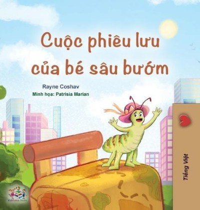 The traveling Caterpillar - in Vietnamese only (HC)
