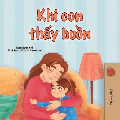When I am Gloomy - in Vietnamese only (PB)