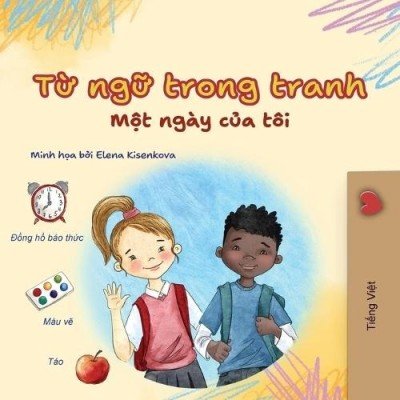 Words in Pictures - My Day  -  in Vietnamese only   (PB)