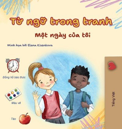 Words in Pictures - My Day  -  in Vietnamese only   (HC)
