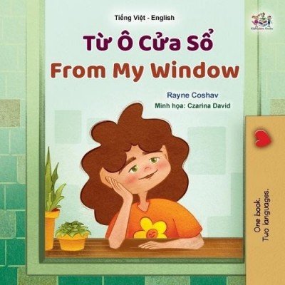 From My Window - in Vietnamese and English (PB)